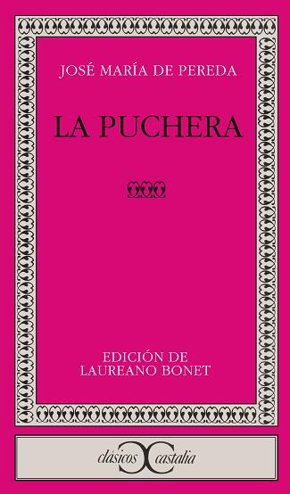 PUCHERA LA | 9788470393587 | PEREDA DE, JOSE Mª.