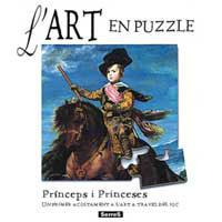 PRINCEPS I PRINCESES L'ART EN PUZZLE | 9788484880295 | VARIS