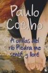 A ORILLAS DEL RIO PIEDRA ME SENTE Y LLORE | 9788408070641 | COELHO, PAULO