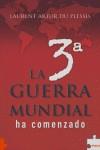 TERCERA GUERRA MUNDIAL HA COMENZADO LA | 9788496525818 | PLESSIS DU, LAURENT ARTUR