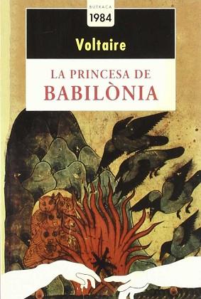PRINCESA DE BABILONIA, LA (CATALA) (BUTXACA) | 9788486540456 | VOLTAIRE