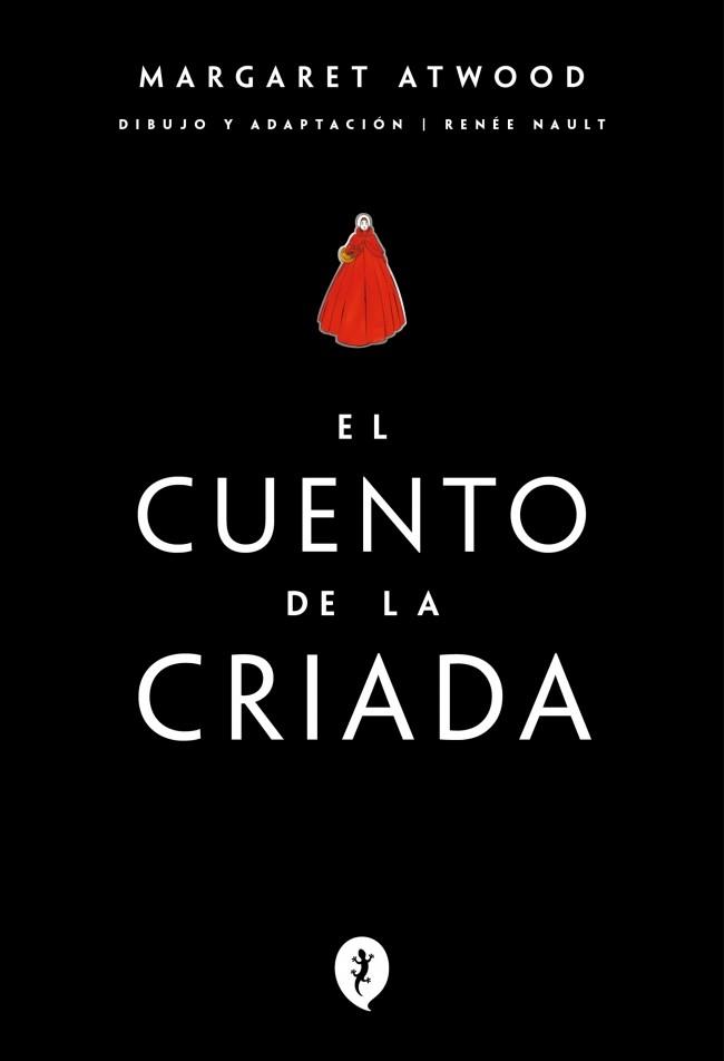 CUENTO DE LA CRIADA (NOVELA GRÁFICA) | 9788419981066 | ATWOOD, MARGARET / NAULT, RENEE