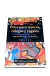 ETICA PARA TRONCOS COLEGAS Y ZAGALES (BUTXACA) | 9788479545246 | TOLA DE HABICH, FERNANDO
