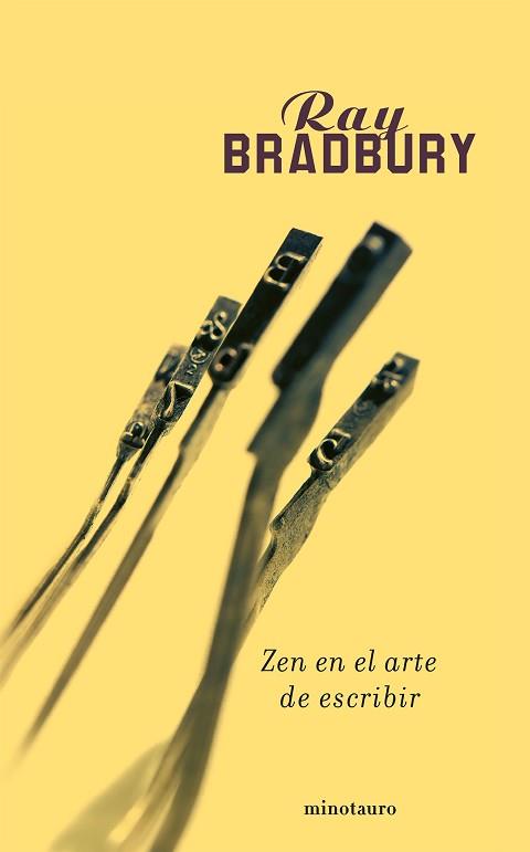 ZEN EN EL ARTE DE ESCRIBIR | 9788445075708 | BRADBURY, RAY