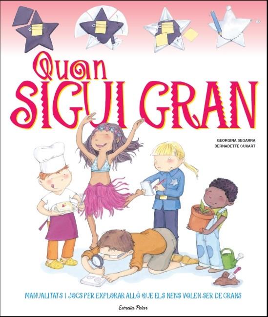 QUAN SIGUI GRAN | 9788499327938 | DIVERSOS AUTORS