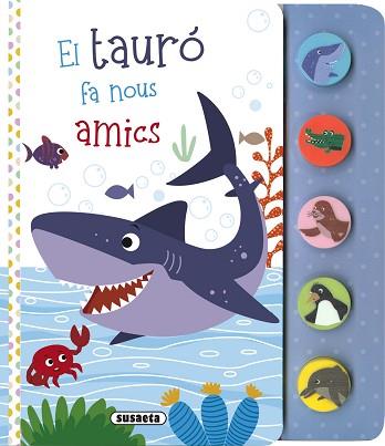 TAURÓ FA NOUS AMICS | 9788467794540 | EDICIONES, SUSAETA