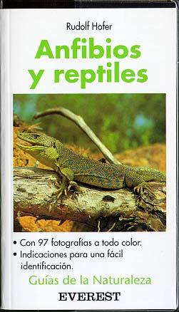 ANFIBIOS Y REPTILES.GUIAS DE LA NATURALEZA | 9788424126421 | HOFER, RUDOLF