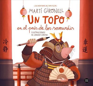 TOPO EN EL PAÍS DE LOS SAMURÁIS | 9788408311270 | GIRONELL, MARTÍ / CODINA, COANER