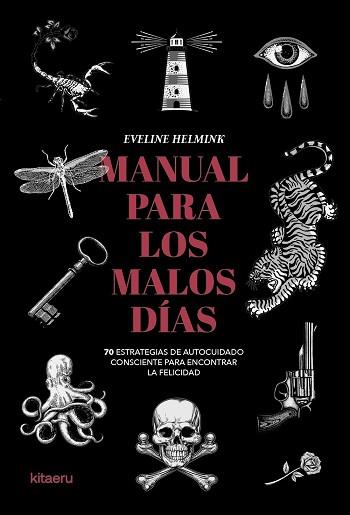 MANUAL PARA LOS MALOS DÍAS | 9788410428461 | , EVELINE HELMINK