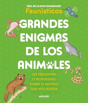 GRANDES ENIGMAS DE LOS ANIMALES (COLECCIÓN GRANDES ENIGMAS) | 9788427253698 | DE LA RIVA DOMÍNGUEZ (FAUNÍSTICOS), ÉRIC