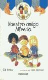 NUESTRO AMIGO ALFREDO [MILLY & MOLLY] | 9788424186807 | PITTAR, GILL