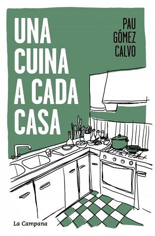 CUINA A CADA CASA UNA | 9791387564117 | GÓMEZ CALVO, PAU