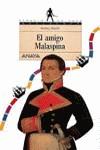AMIGO MALASPINA, EL | 9788420762982 | MARTIN, ANDREU (1949- )