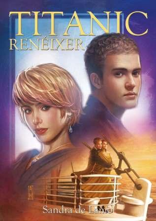 TITANIC RENEIXER | 9788498859942 | SANDRA DE LAMO