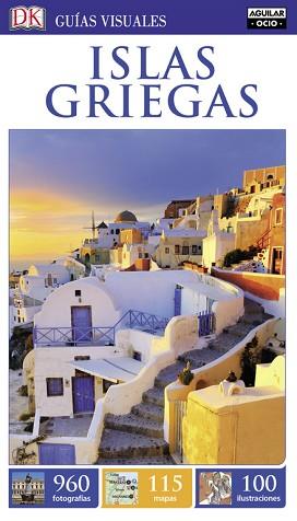 ISLAS GRIEGAS GUIA VISUAL 2016 | 9788403511927 | VV. AA.