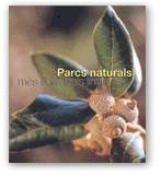 PARCS NATURALS MES ENLLA DELS LIMITS | 9788439349105 | VARIS