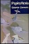 PAPIROFLEXIA | 9788401240232 | CLEMENTE, EDUARDO