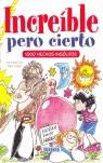 INCREIBLE PERO CIERTO | 9788430596379 | VARIS