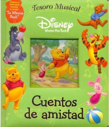 CUENTOS DE AMISTAD ( LIBRO MUSICAL ) | 9781412738316 | DISNEY