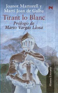 TIRANT LO BLANC | 9788420645896 | MARTORELL, JOANOT / DE GALBA, MARTI JOAN