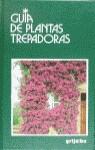 GUIA DE PLANTAS TREPADORAS | 9788425326554 | VARIOS