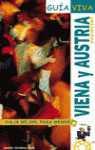 VIENA Y AUSTRIA GUIA VIVA (2004) | 9788497760430 | CALVO,GABRIEL,TZSCHASCHEL,SABINE,