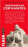 ANTOLOGIA DE CERVANTES (FLASH MAS) | 9788448306779 | MALDONADO PALMERO, GABRIEL