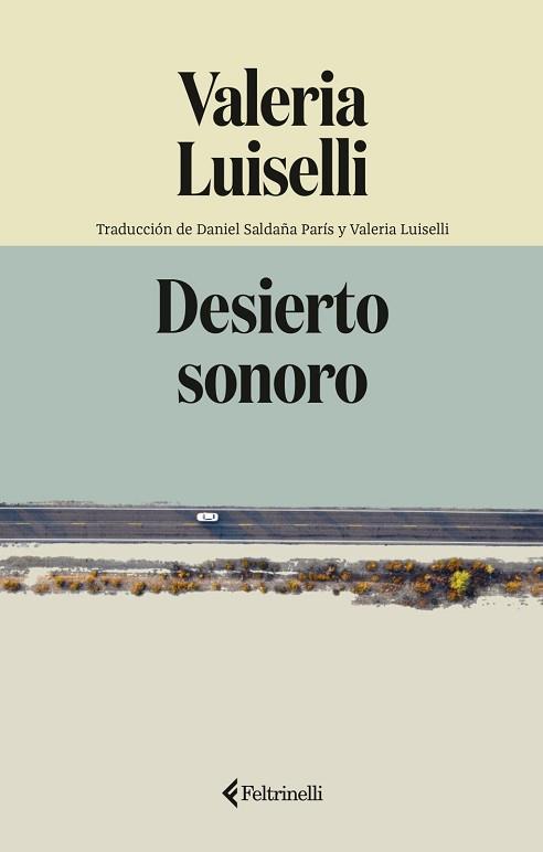 DESIERTO SONORO | 9791388111099 | LUISELLI, VALERIA
