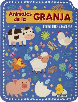 ANIMALES DE LA GRANJA | 9791370342661 | SUSAETA, EDICIONES