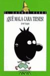 QUE MALA CARA TIENES | 9788420767024 | VAZQUEZ, JAVIER