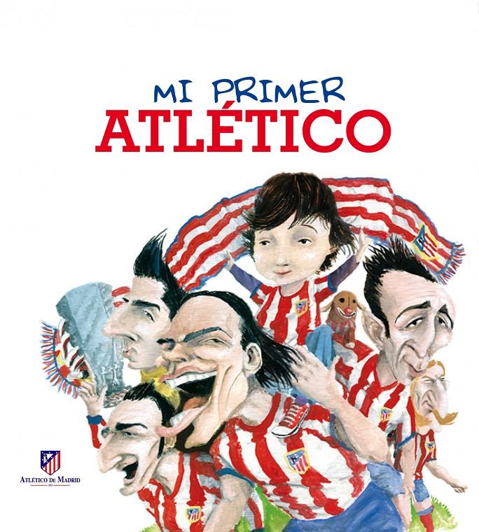 MI PRIMER ATLÉTICO | 9788497859639 | MARIANO VELOY