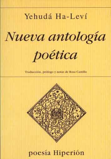 NUEVA ANTOLOGIA POETICA (HA-LEVI) | 9788475175317 | HA-LEVI, YEHUDA