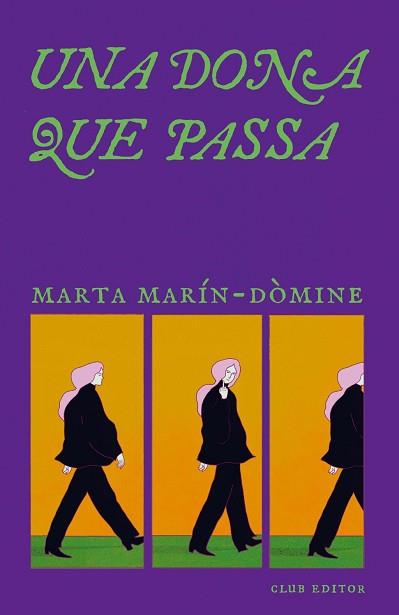 DONA QUE PASSA UNA | 9788473295321 | MARIN DOMINE, MARTA