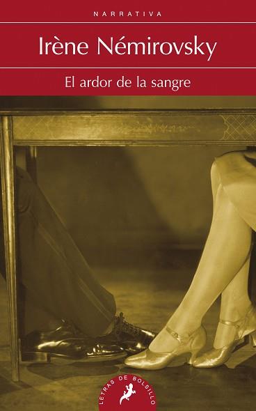 ARDOR DE LA SANGRE, EL | 9788498384369 | NÉMIROVSKY, IRÈNE