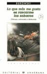LO QUE MAS ME GUSTA ES RASCARME LOS SOBACOS (CONTRASEÑAS) | 9788433912565 | BUKOWSKI, CHARLES