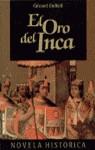 ORO DEL INCA, EL | 9788427018198 | DELTEIL, GERARD