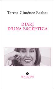 DIARI D'UNA ESCEPTICA | 9788493551810 | GIMENEZ BARBAT, TERESA