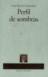 PERFIL DE SOMBRAS | 9788423324491 | MASOLIVER, JUAN RAMON