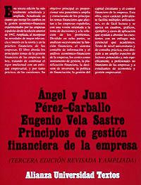 PRINCIPIOS DE GESTION FINANCIERA DE LA EMPRESA | 9788420681139 | PEREZ-CARBALLO, ANGEL J. ; VELA SASTRE,
