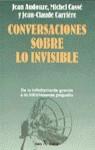 CONVERSACIONES SOBRE LO INVISIBLE | 9788432247729 | AUDOUZE, JEAN