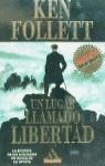 -UN LUGAR LLAMADO LIBERTAD (MITOS BOLSILLO) | 9788439702726 | FOLLET, KEN