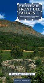 25 EXCURSIONS PEL FRONT DEL PALLARS ( IV PREMI VERTEX ) | 9788497912242 | SEGURA, JOAN RAMON