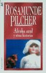 ALCOBA AZUL Y OTRAS HISTORIAS (JET) | 9788401492532 | PILCHER, ROSAMUNDE