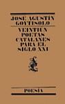 VEINTIUN POETAS CATALANES PARA EL SIGLO XXI | 9788426427939 | GOYTISOLO, J.A.