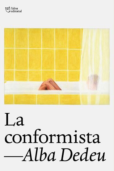 CONFORMISTA LA | 9788412793093 | DEDEU, ALBA