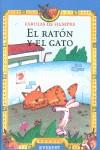 RATON Y EL GATO, EL (FABULAS DE SIEMPRE) | 9788424185176 | VARIS