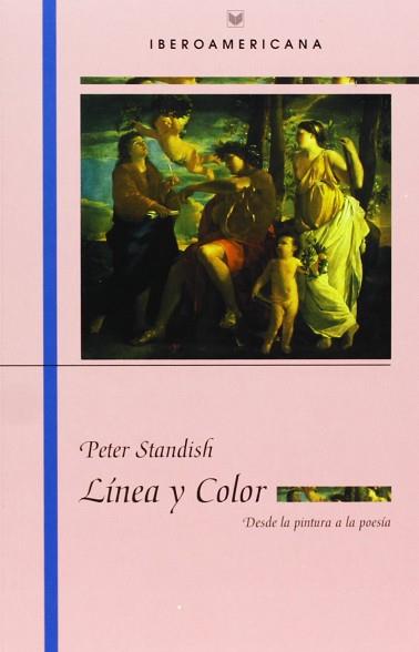 LINEA Y COLOR DESDE LA PINTURA A LA POESIA | 9788495107077 | STANDISH, PETER