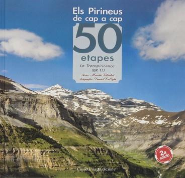 ELS PIRINEUS DE CAP A CAP | 9788490341865 | VILADOT SANTALO, MARTA/ CALLEJA, DANIEL