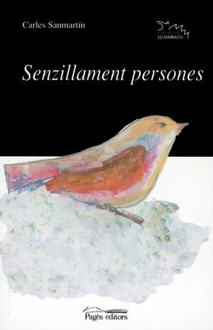 SENZILLAMENT PERSONES | 9788479357610 | SANMARTIN, CARLES