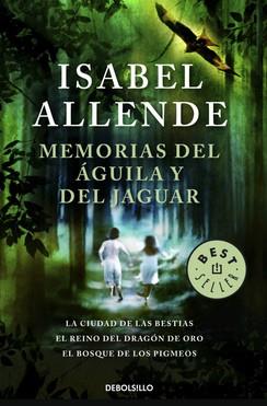 MEMORIAS DEL AGUILA Y DEL JAGUAR | 9788499083049 | ALLENDE, ISABEL